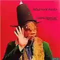Captain Beefheart & His Magic Band Trout Mask Replica