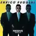 Enrico Ruggeri Presente Studio/Live