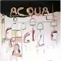 Acqua Fragile Acqua Fragile