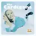 The Cardigans Life