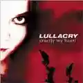 Lullacry Crucify My Heart