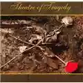 Theatre Of Tragedy Theatre Of Tragedy