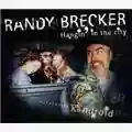 Randy Brecker Hangin' in the City