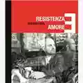 Alessio Lega Resistenza e Amore