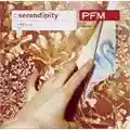 Premiata Forneria Marconi Serendipity