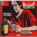 The Hellacopters Supershitty To The Max!