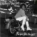 Whitney Houston I'm Your Baby Tonight