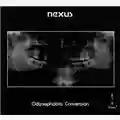 Nexus Odynephobia Conversion