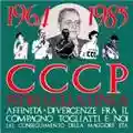 CCCP - Fedeli Alla Linea Affinità-Divergenze Fra Il Compagno Togliatti E Noi