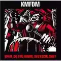 KMFDM What Do You Know, Deutschland?