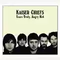 Kaiser Chiefs Yours Truly Angry Mob