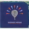Modest Mouse We Were Dead Before The Ship Even Sank