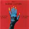 Flesheaters A Minute To Pray, A Second To Die