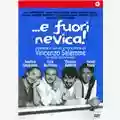 Vincenzo Salemme ...E Fuori Nevica!