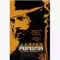 John Hillcoat, Nick Cave The Proposition