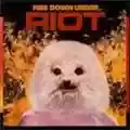 Riot Fire Down Under