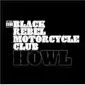 Black Rebel Motorcycle Club Howl