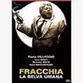 Neri Parenti Fracchia la belva umana