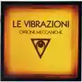 Le Vibrazioni Officine Meccaniche
