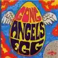 Gong Angel's Egg