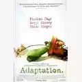 Spike Jonze Adaptation (Il Ladro Di Orchidee)