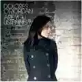 Dolores O'Riordan Are You Listening?