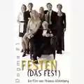 Thomas Vinterberg Festen - Dogme #1