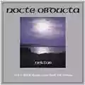 Nocte Obducta Nektar: Teil 1