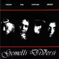 Gemelli Diversi Gemelli Diversi