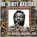 Ol' Dirty Bastard Osirus (The Official Mixtape)