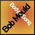 Bob Mould Body Of Song