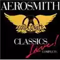 Aerosmith Classics Live! Complete