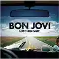 Bon Jovi Lost Highway