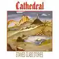 Cathedral Stained Glass Stories