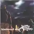 Biffy Clyro Blackened Sky