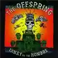 The Offspring Ixnay On The Hombre