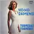 Homo Sapiens Tornerai Tornerò