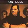 Tad God's Balls