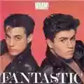 Wham! Fantastic