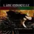 L'Ame Immortelle Dann Habe Ich Umsonst Gelebt