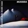 Franco Mussida Racconti Della Tenda Rossa