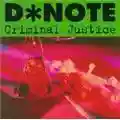 D*Note Criminal Justice