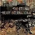 The Eternals Heavy International