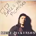 Bruce Dickinson Balls To Picasso