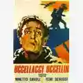 Pier Paolo Pasolini Uccellacci e Uccellini