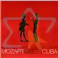 Klazz Brothers & Cuba Percussion Mozart Meets Cuba