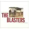 The Blasters Testament: The Complete Slash Recordings