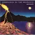 Birdsongs of Mesozoic Pyroclastics