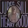 Judee Sill Heart Food