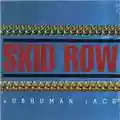 Skid Row Subhuman Race